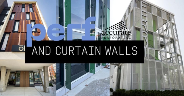 multiple examples of curtain wall systems with perf